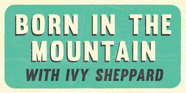 Born in the Mountain Program Logo