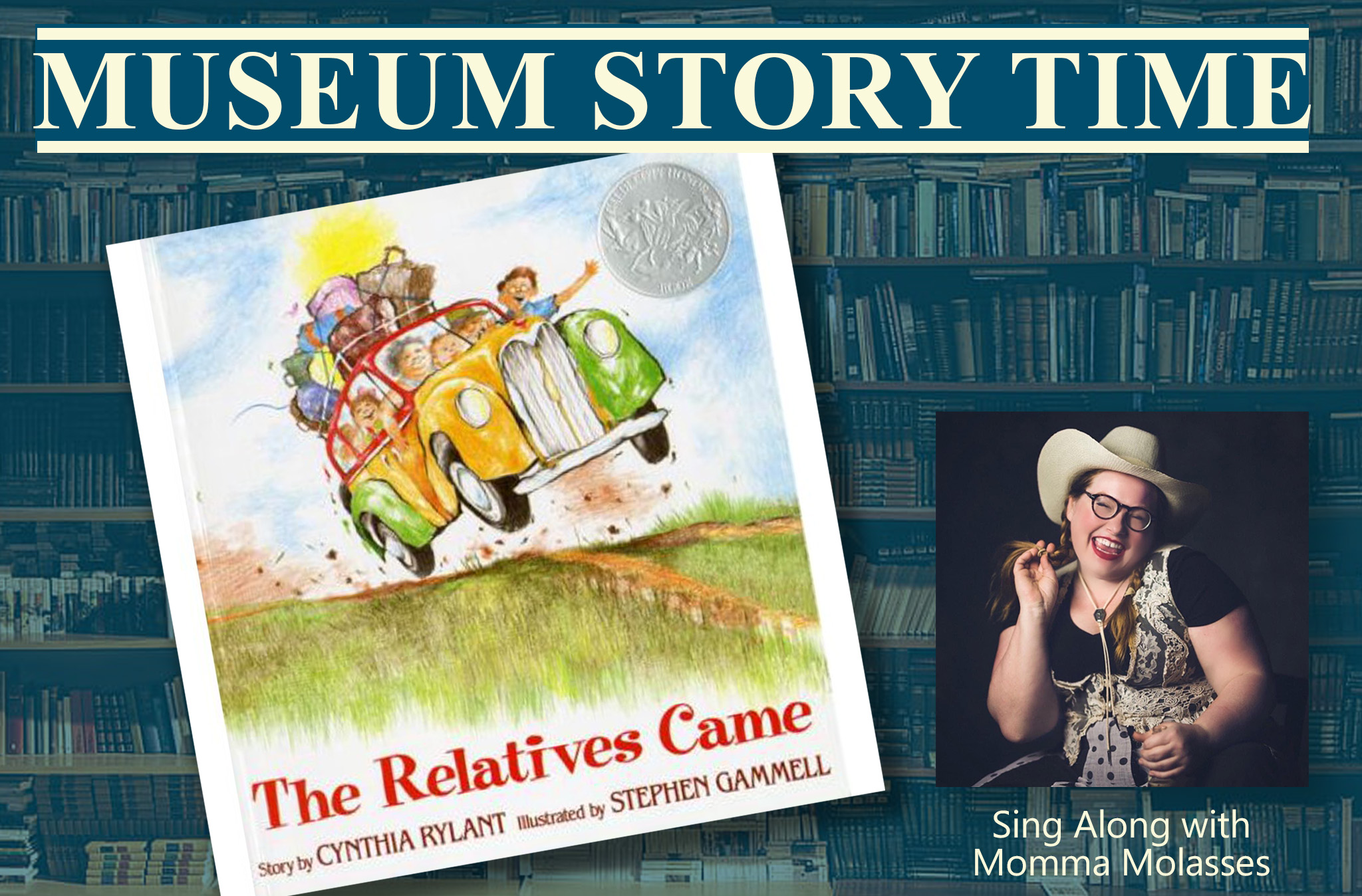 Museum Story Time: The Relatives Came by Cynthia Rylant
