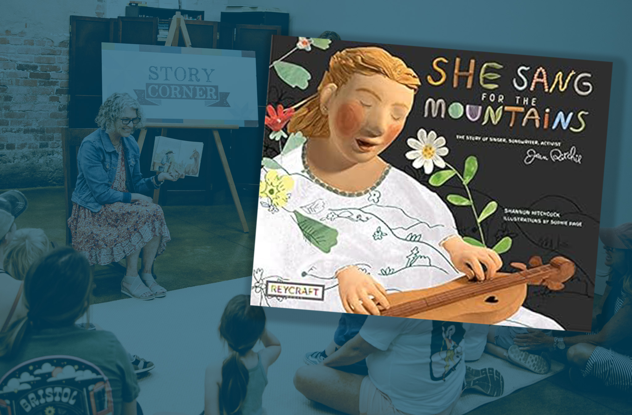 Museum Story Time – “She Sang for the Mountains: The Story of Singer, Songwriter, Activist Jean Ritchie” by Shannon Hitchcock