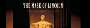 The Mask of Lincoln