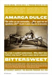 Bittersweet Harvest: The Bracero Program, 1942-1964