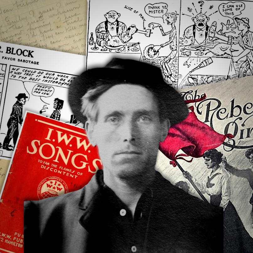 Troubadour or Tramp? The Protest Songs of Joe Hill